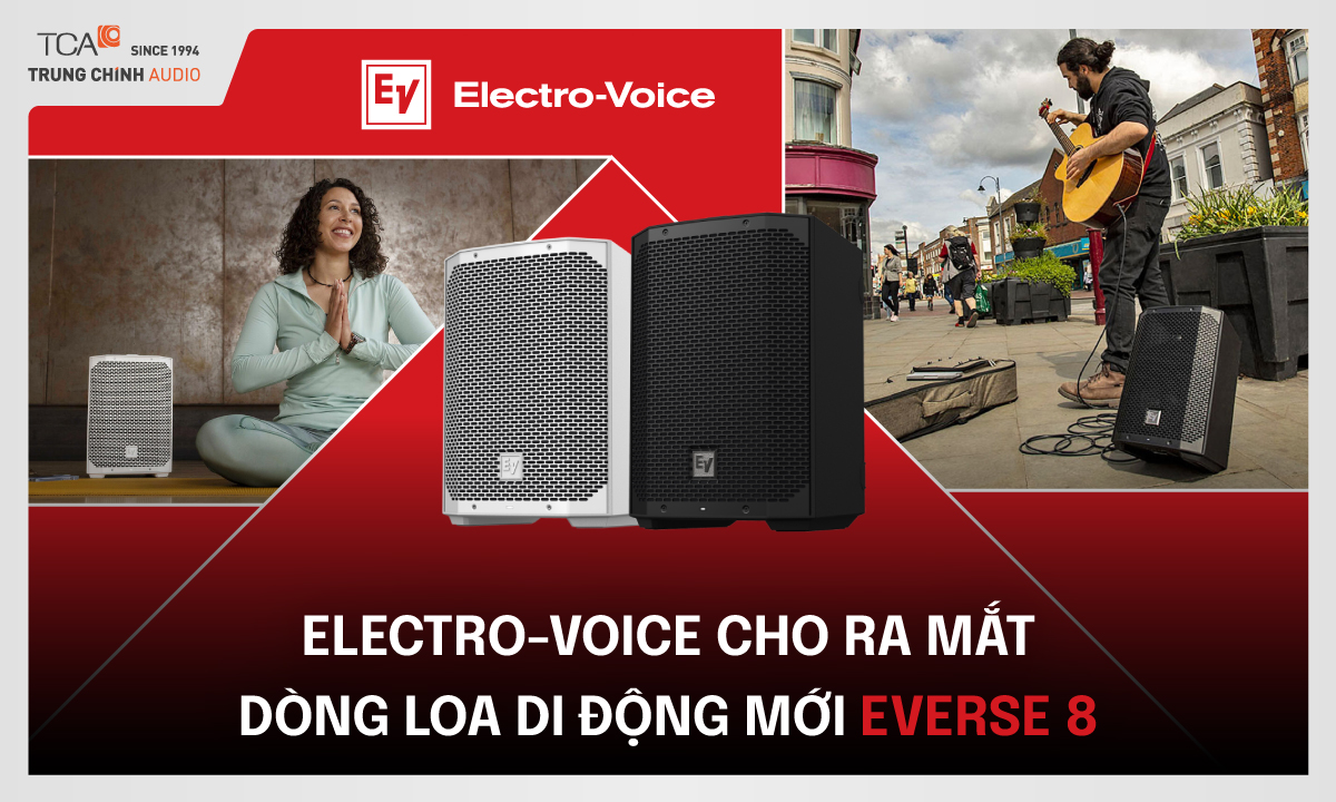 Electro-Voice cho ra mắt dòng loa di động mới EVERSE 8
