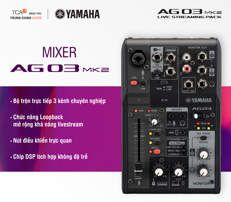 Mixer Yamaha AG03MK2 chính hãng