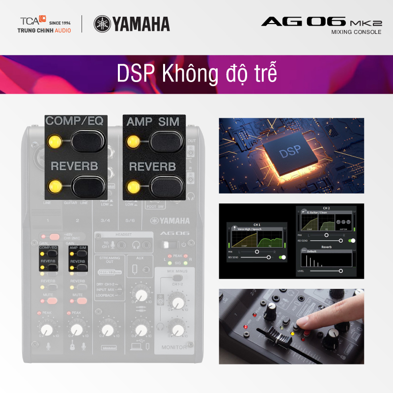 Hiệu ứng DSP của Mixer Yamaha AG06MK2