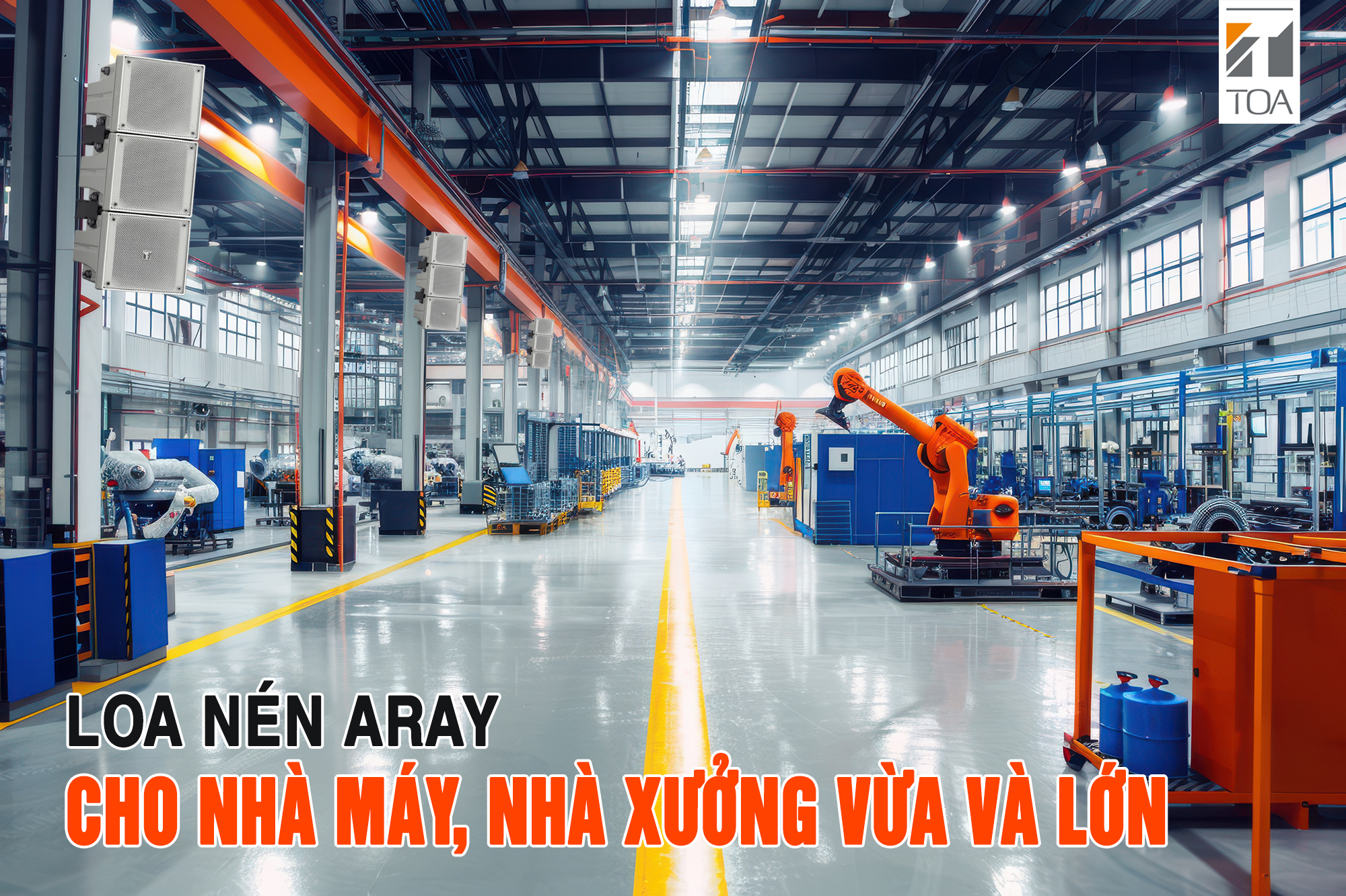 loa nén array thông báo tầm xa cho nhà xưởng nhà máy