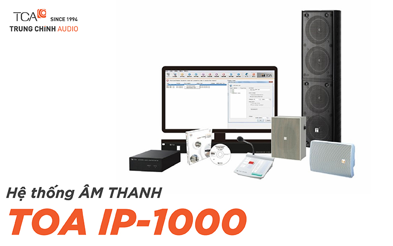 Hệ thống âm thanh TOA IP-1000