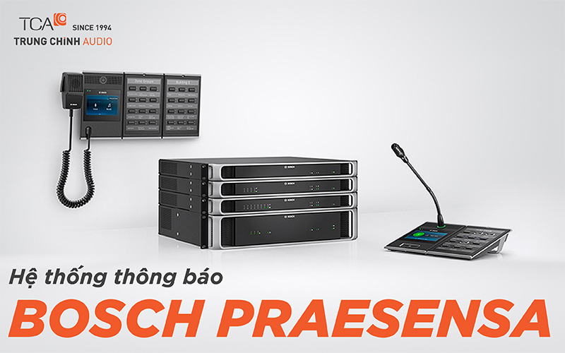 Hệ thống thông báo Bosch Praesensa