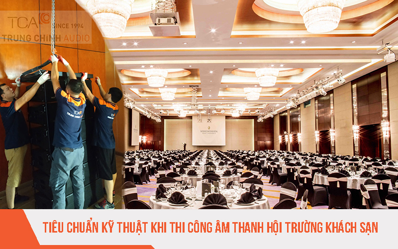 Thi công âm thanh hội trường khách sạn
