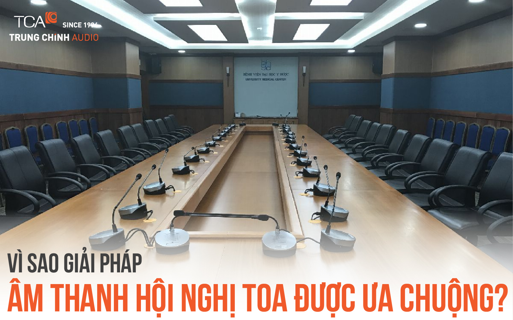Giải pháp âm thanh hội nghị TOA