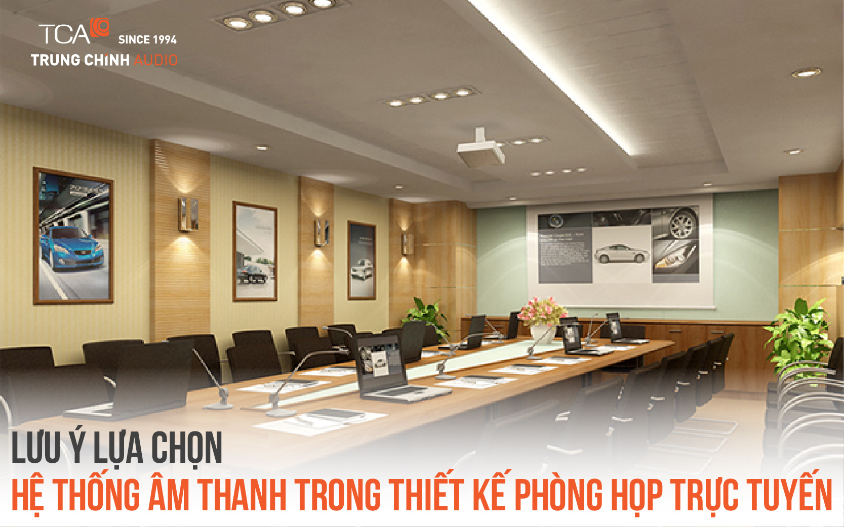 Lựa chọn hệ thống âm thanh phòng họp