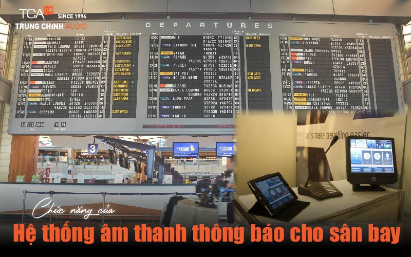 Chức năng của hệ thống âm thanh thông báo cho sân bay