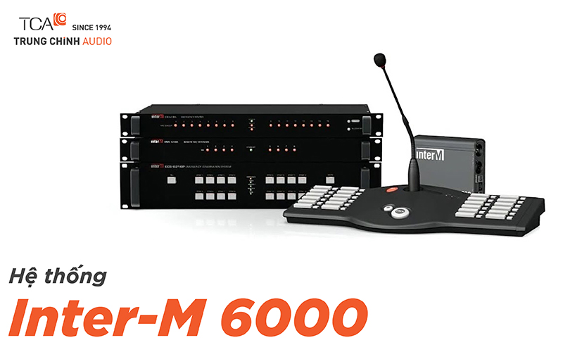 Hệ thống Inter-M 6000