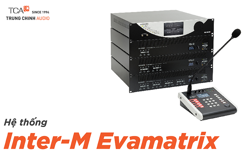 Hệ thống Inter-M Evamatrix