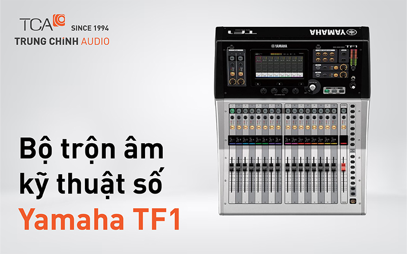 Mixer kỹ thuật số Yamaha TF1