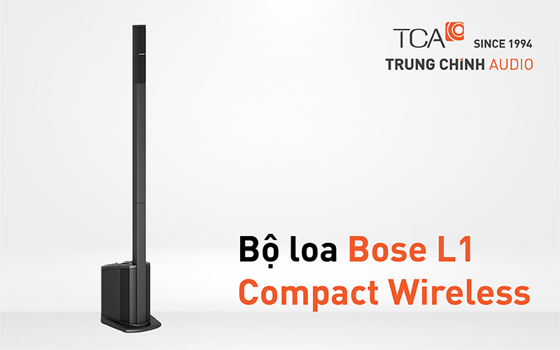 Bộ loa Bose L1 Compact Wireless
