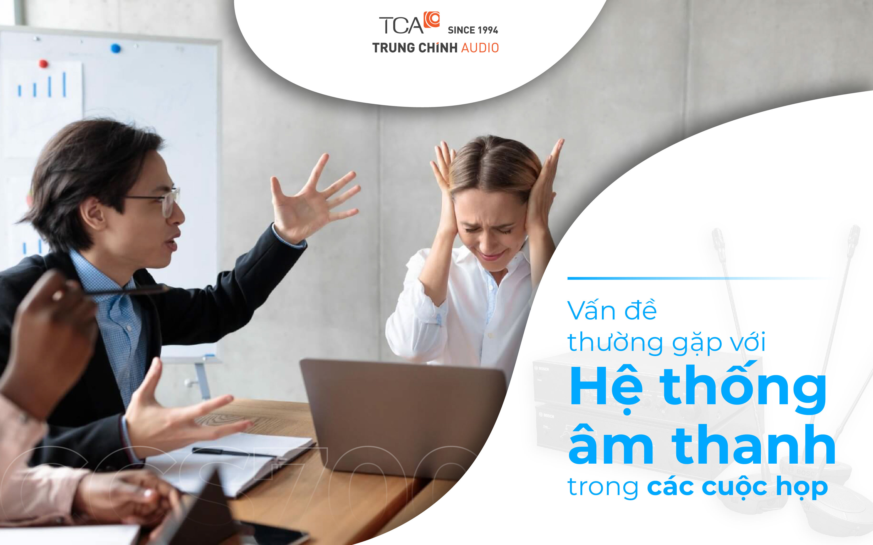 Những vấn đề thường gặp hệ thống âm thanh trong cuộc họp