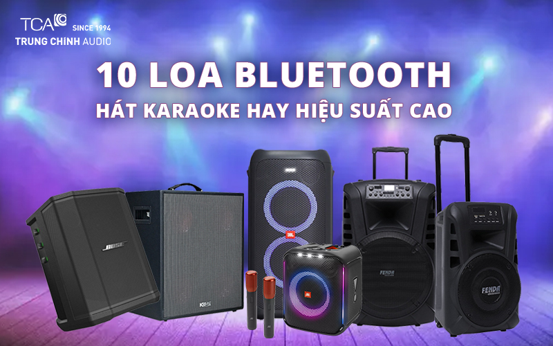 TOP 10 mẫu loa bluetooth hát karaoke hay