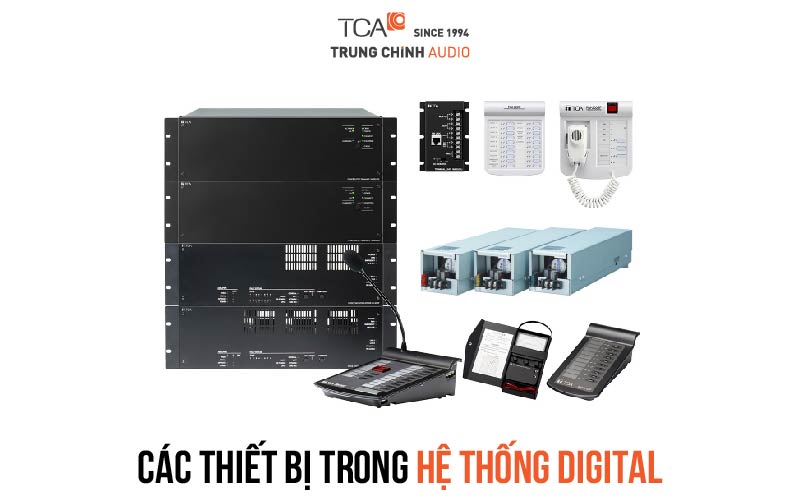 Các thiết bị trong hệ thống digital