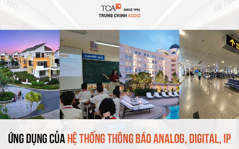 Ứng dụng của hệ thống thông báo analog, digital và IP