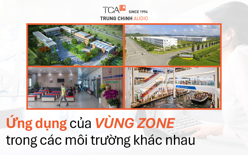 Ứng dụng của vùng zone thông báo trong các công trình