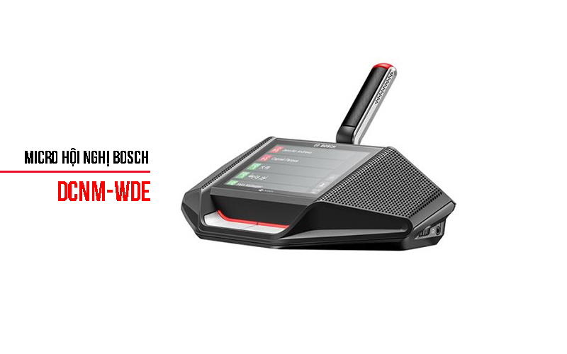 Micro hội nghị Bosch DCNM-WDE