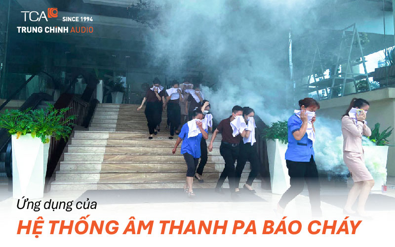 Ứng dụng của hệ thống âm thanh PA báo cháy