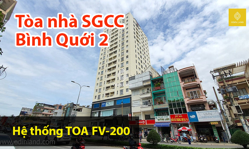 Lắp hệ thống thông báo tòa nhà TOA FV-200 tại SGCC Bình Quới 2