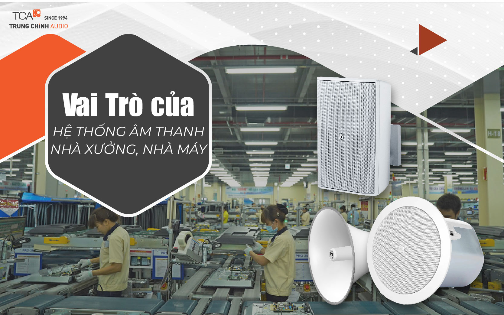 Vai trò của hệ thống âm thanh nhà xưởng