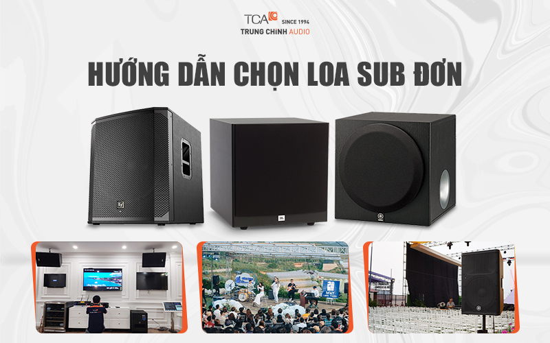 Hướng dẫn chọn loa sub đơn