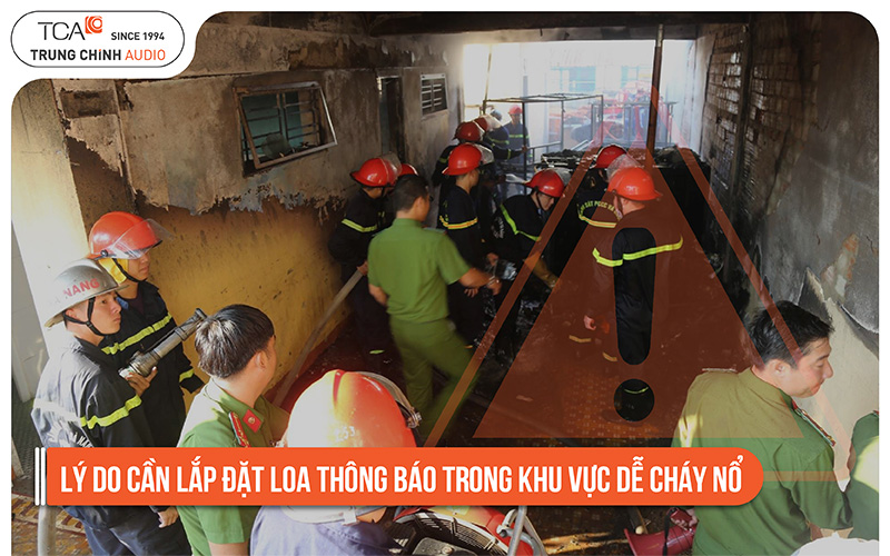 Lý do cần lắp đặt loa thông báo trong khu vực dễ cháy nổ