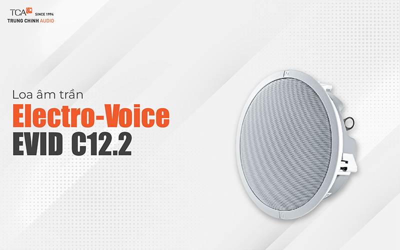 Loa âm trần Electro Voice EVID C12.2