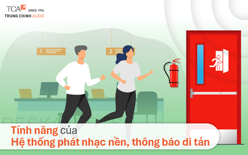 Tính năng của hệ thống phát nhạc nền