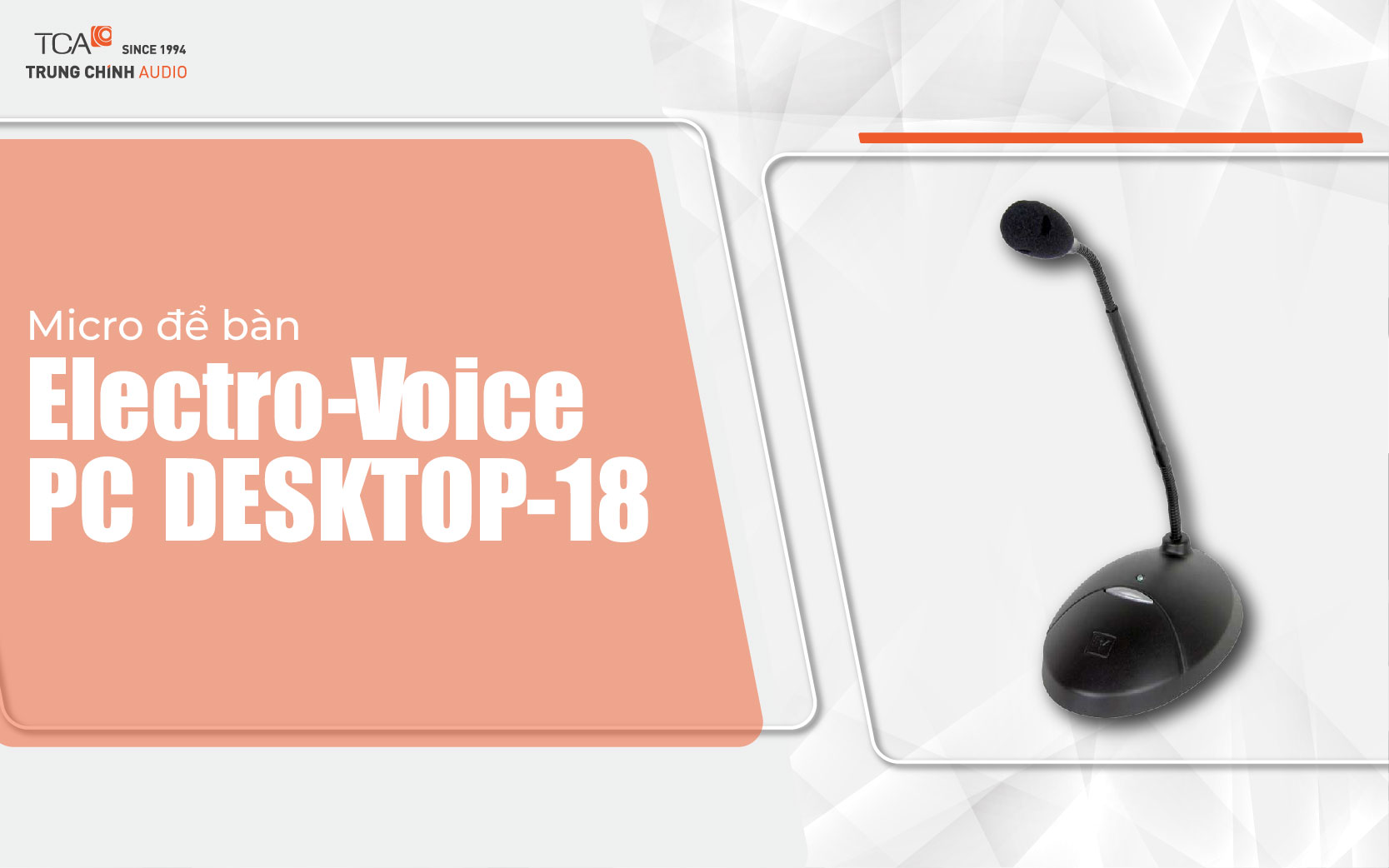 Micro để bàn Electro-Voice PC DESKTOP-18