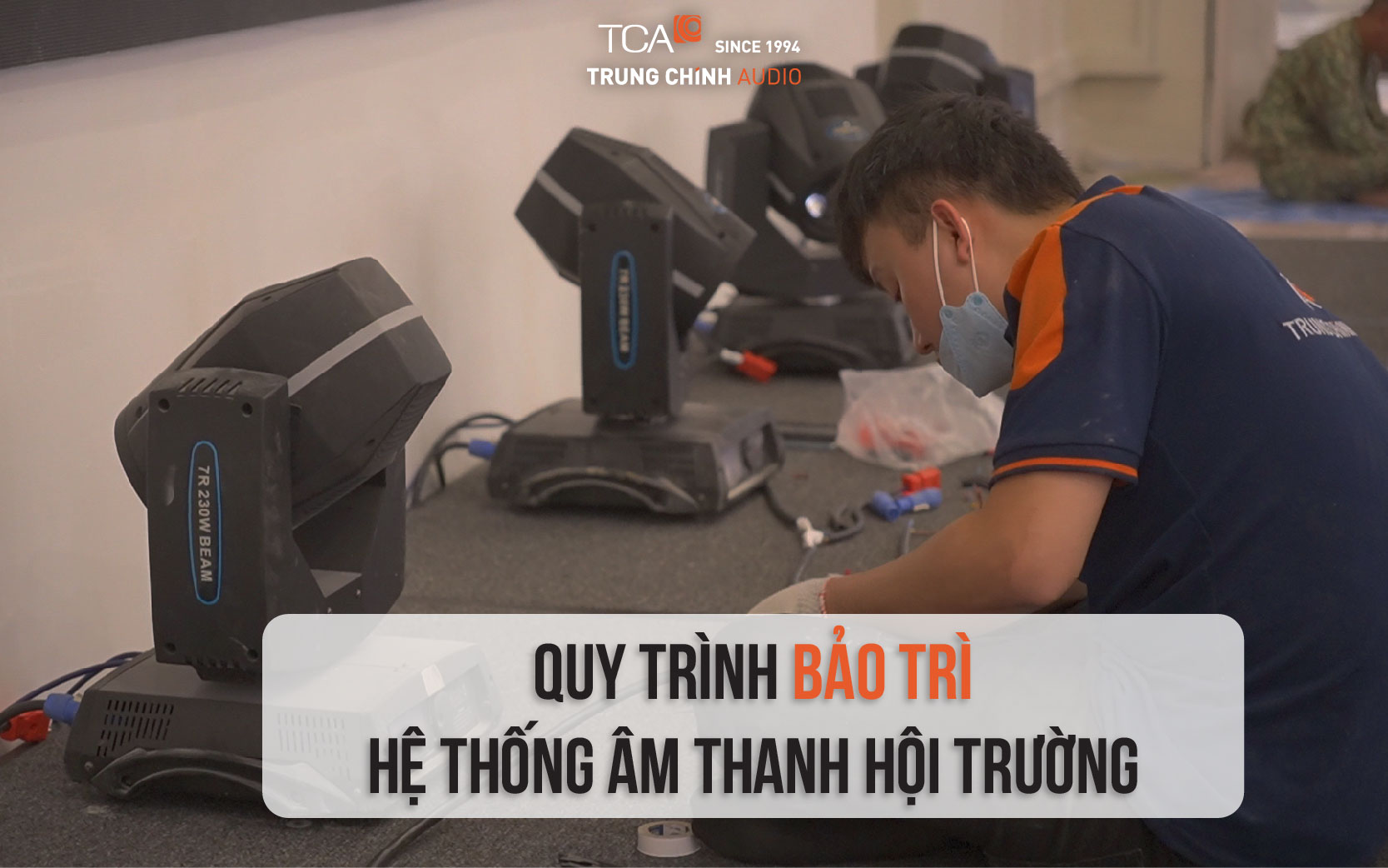 Quy trình bảo trì hệ thống âm thanh