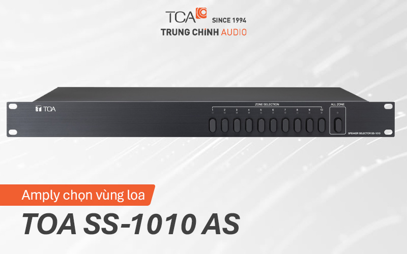 Amply chọn vùng loa TOA SS-1010 AS