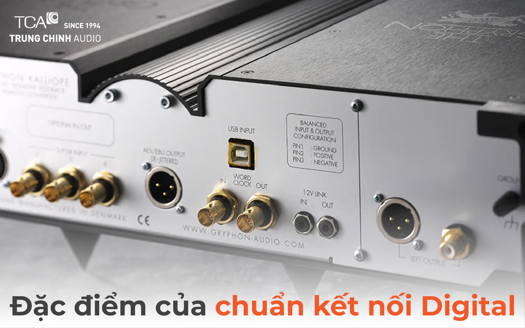 Đặc điểm của chuẩn kết nối Digital