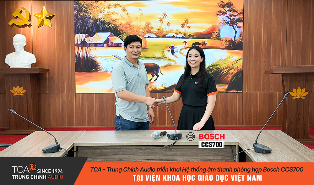 TCA - Trung Chính Audio triển khai Bosch CCS700 tại Viện Khoa học Giáo dục Việt Nam 