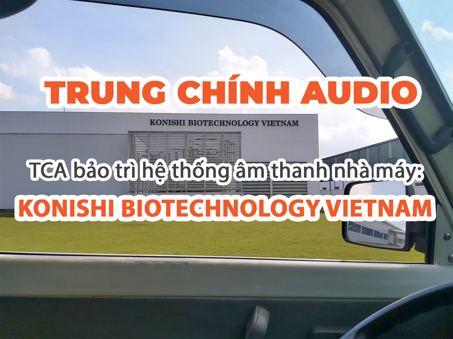Bảo trì hệ thống âm thanh thông báo TOA FS-7000 nhà máy Konishi Vietnam