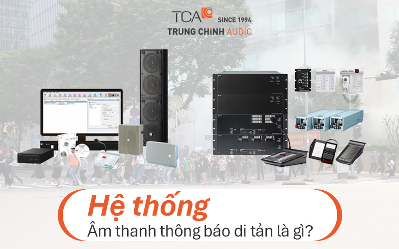 Hệ thống âm thanh thông báo di tản