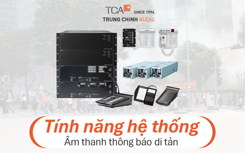 Tính năng của hệ thống thông báo di tản