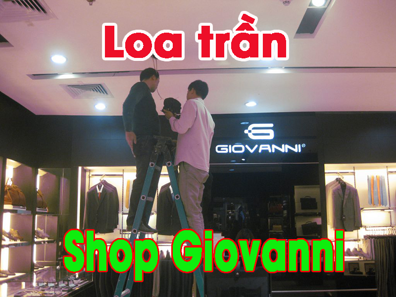 Loa âm trần hội trường shop thời trang Giovanni