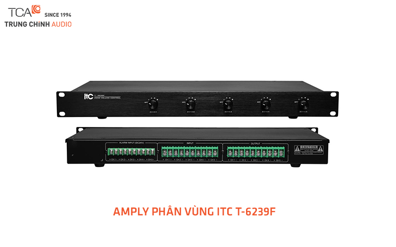 Amply phân vùng ITC T-6239F