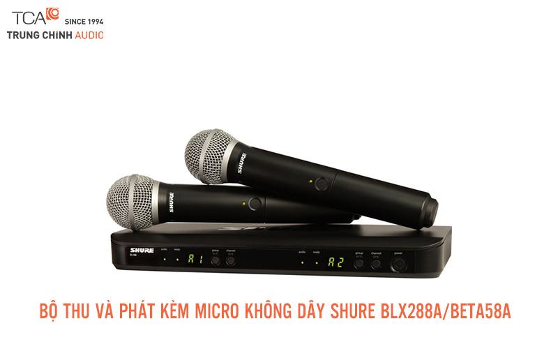 Bộ thu và phát kèm micro không dây Shure BLX288A/BETA58A