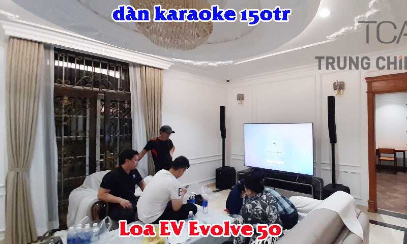 Bộ dàn karaoke 150tr gia đình chú Quý Thủ Đức: Loa EV Evolve 50