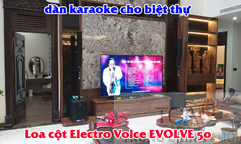 Bộ dàn karaoke cho biệt thự: Loa cột Electro Voice EVOLVE 50
