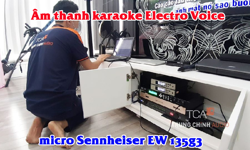 Âm thanh karaoke Electro Voice và micro Sennheiser EW 135g3 tại Quận 7