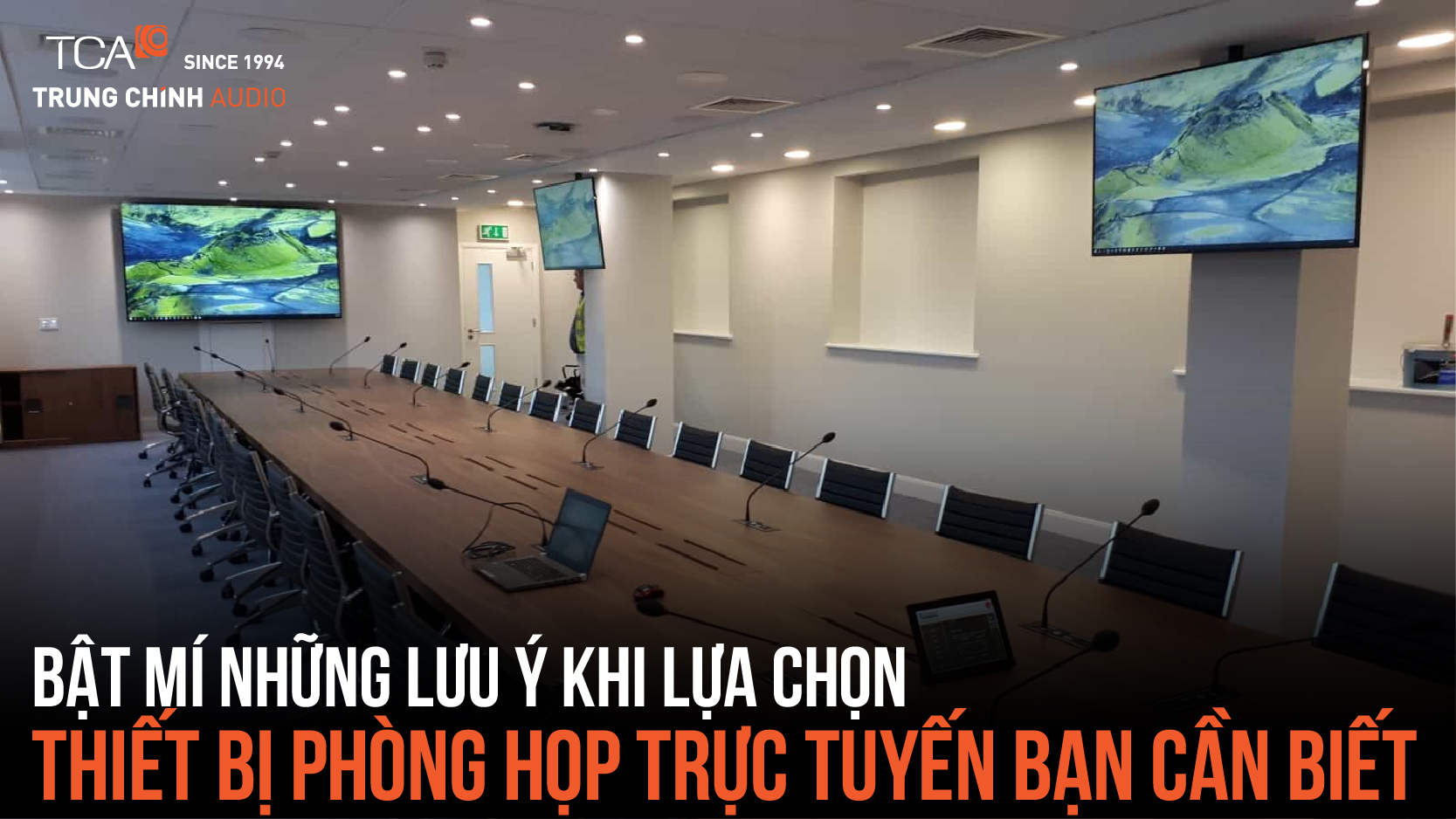 Phòng họp trực tuyến bao gồm thiết bị gì
