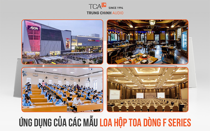 Ứng dụng của các mẫu loa hộp TOA dòng F Series