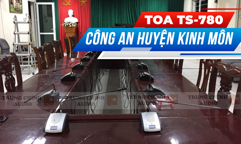 Hệ thống âm thanh phòng họp TOA, hội nghị truyền hình trực tuyến: Công An huyện Kinh Môn