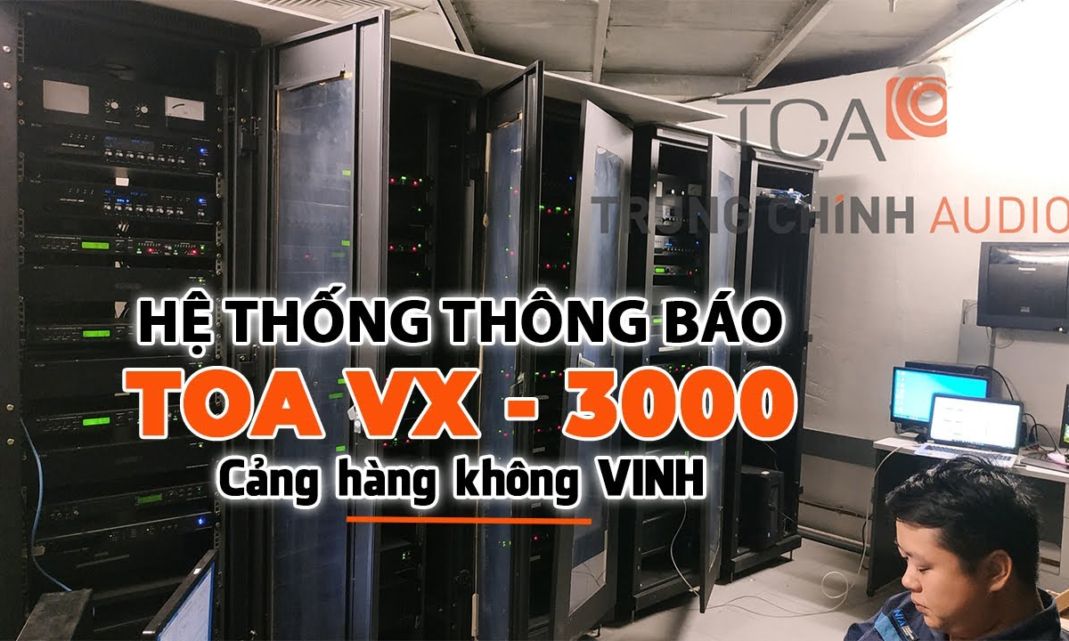 Hệ thống âm thanh thông báo TOA VX-3000 tại sân bay quốc tế VINH, Nghệ An