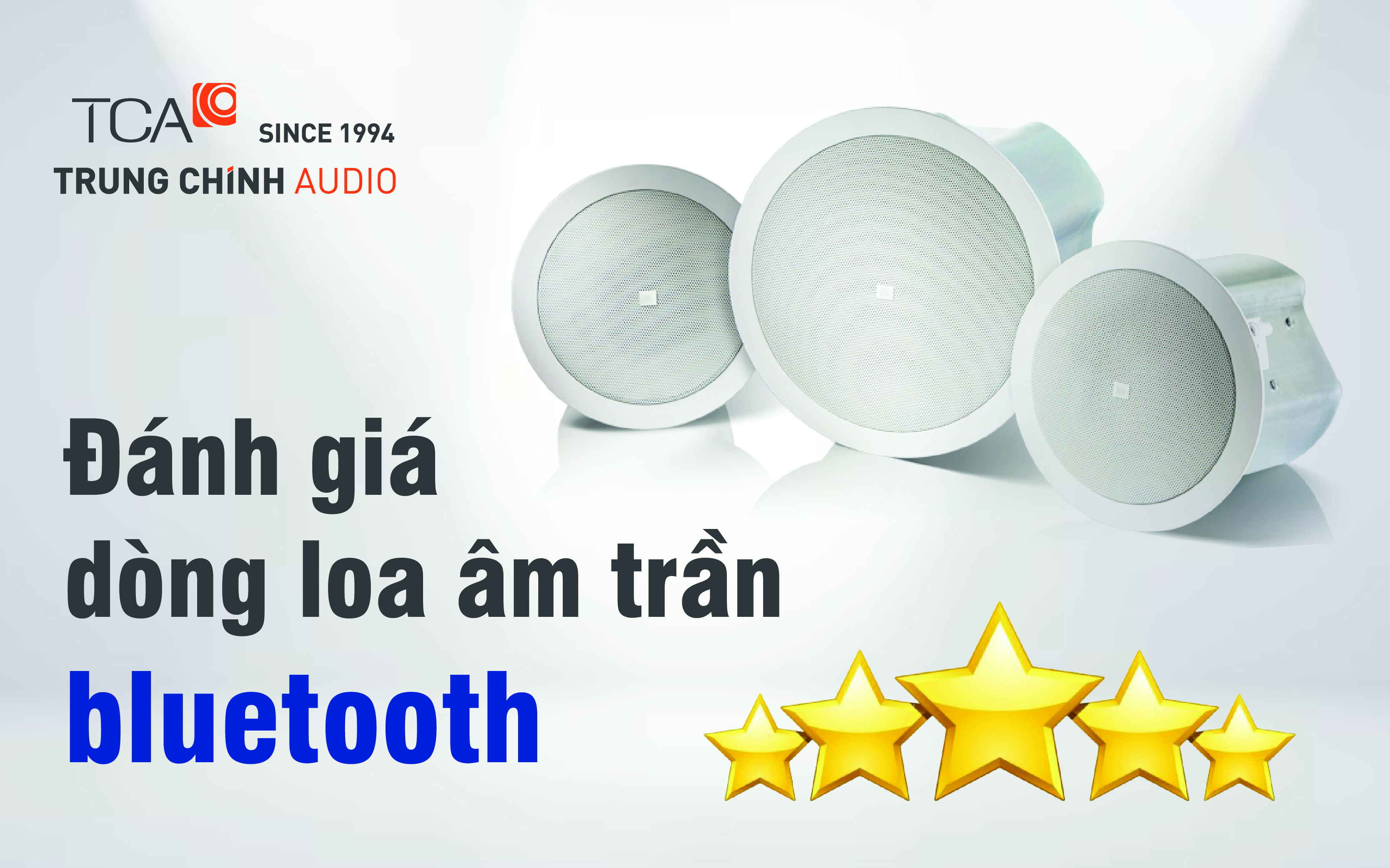 Đánh giá loa âm trần bluetooth