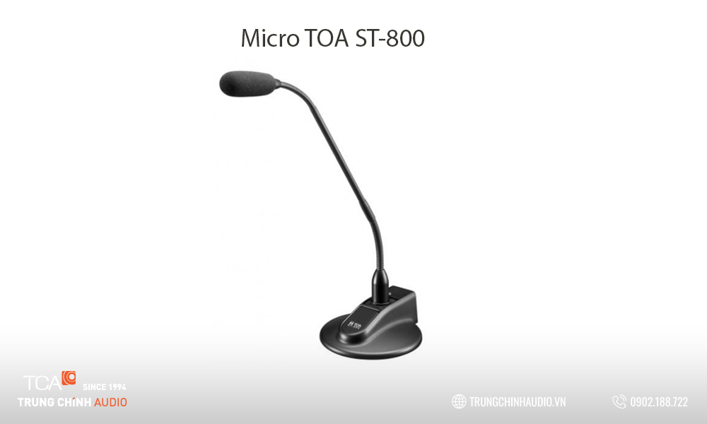 Micro cổ ngỗng TOA ST 800