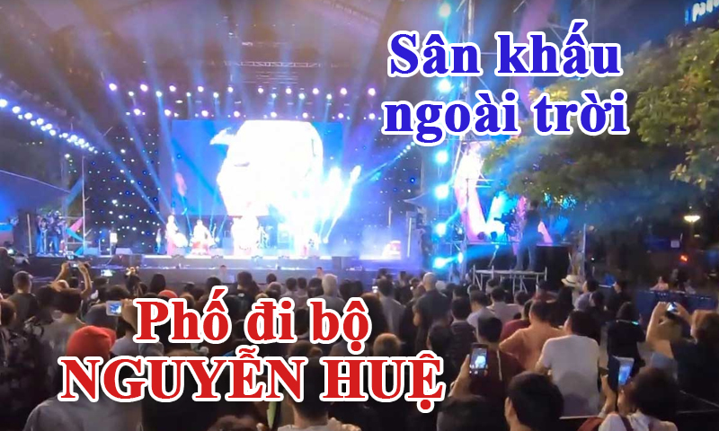 Âm thanh sân khấu ca nhạc ngoài trời: Phố đi bộ Nguyễn Huệ