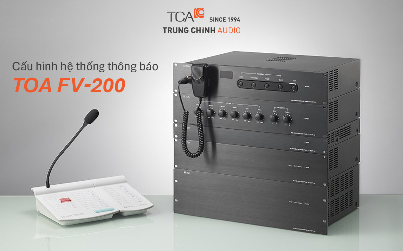 Hệ thống âm thanh thông báo công cộng TOA FV-200