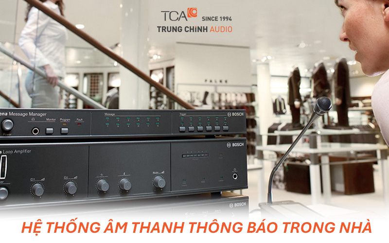 Hệ thống âm thanh thông báo trong nhà